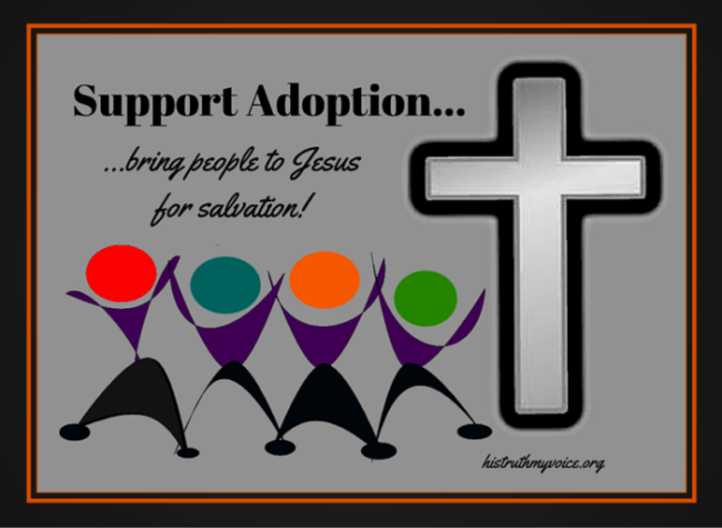 Our Salvation makes possible our Adoption by God