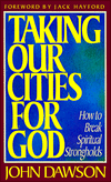 12Taking Our Cities for God